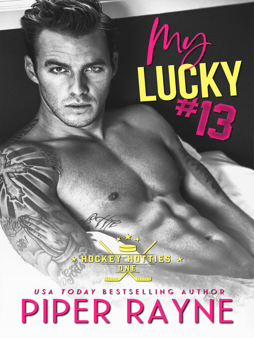 Title details for My Lucky #13 by Piper Rayne - Available